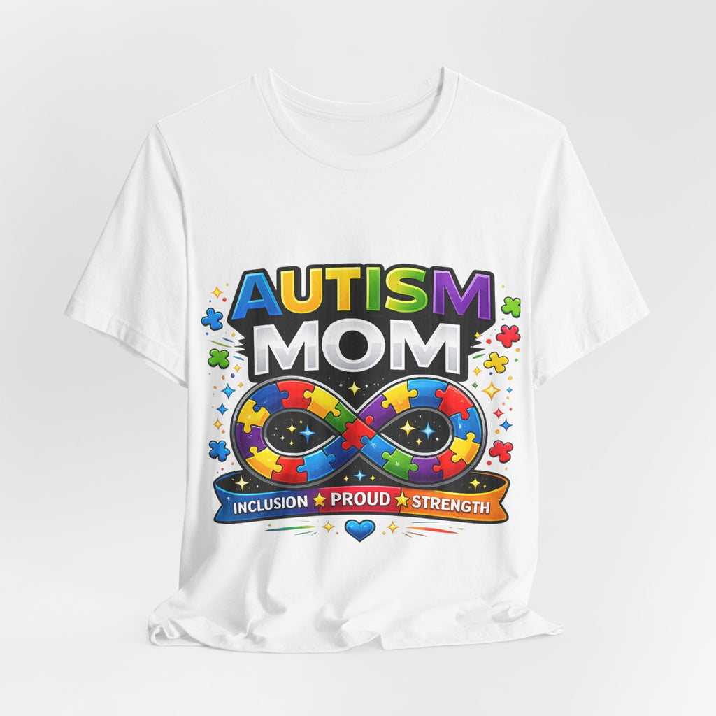 Autism Mom Shirt, Infinity Symbol T-Shirt, Proud Autism Mom Tee, Autism Acceptance Shirt, Inclusion Apparel, Family Support Shirt