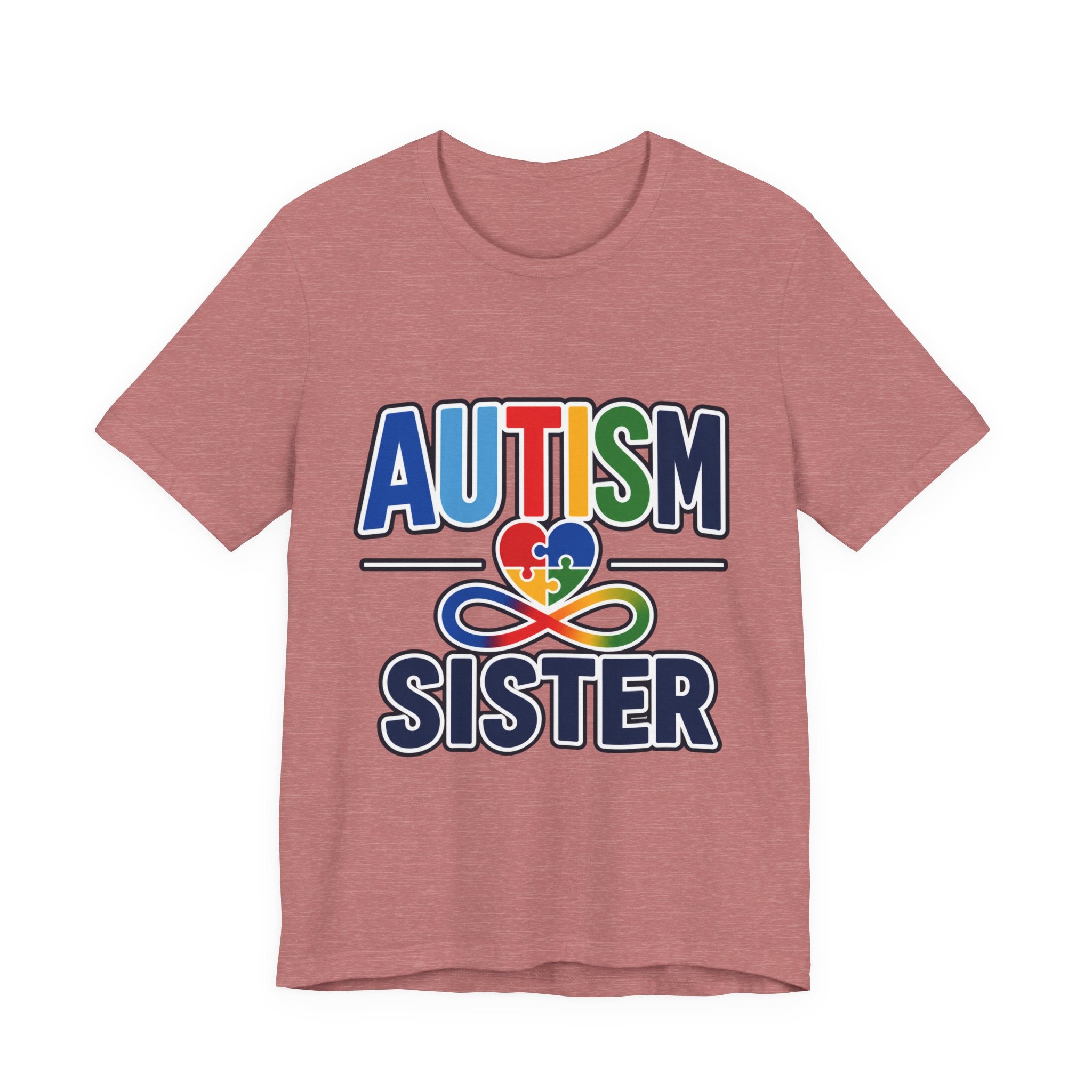 Autism Sister Shirt | Rainbow Puzzle Heart Infinity T-Shirt | Proud Autism Sibling Tee | Autism Awareness & Acceptance Gift for Sister