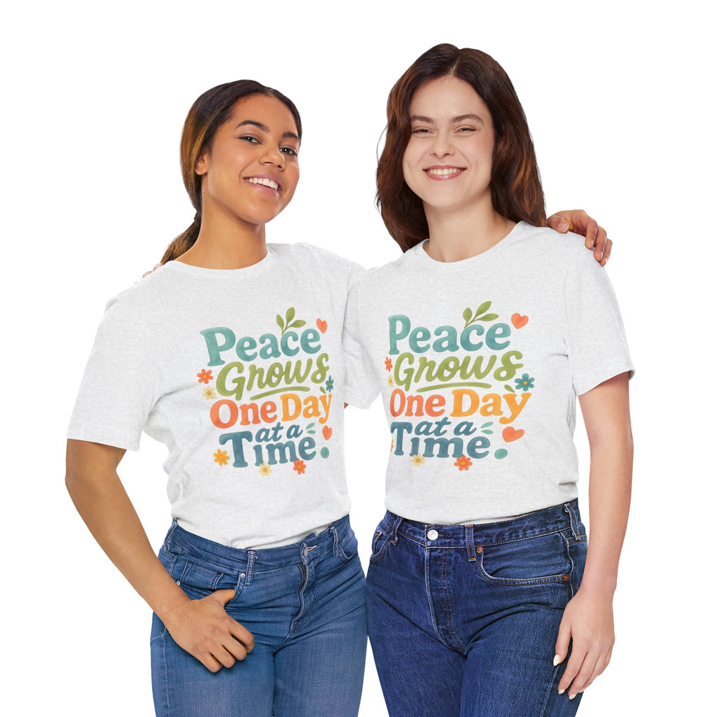 Peace Grows One Day at a Time Tee | Positive Quote Floral Typography