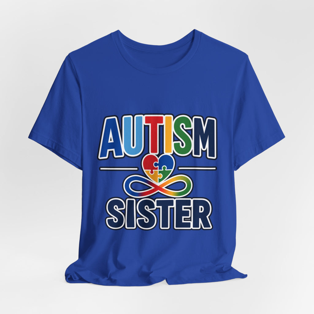 Autism Sister Shirt | Rainbow Puzzle Heart Infinity T-Shirt | Proud Autism Sibling Tee | Autism Awareness & Acceptance Gift for Sister