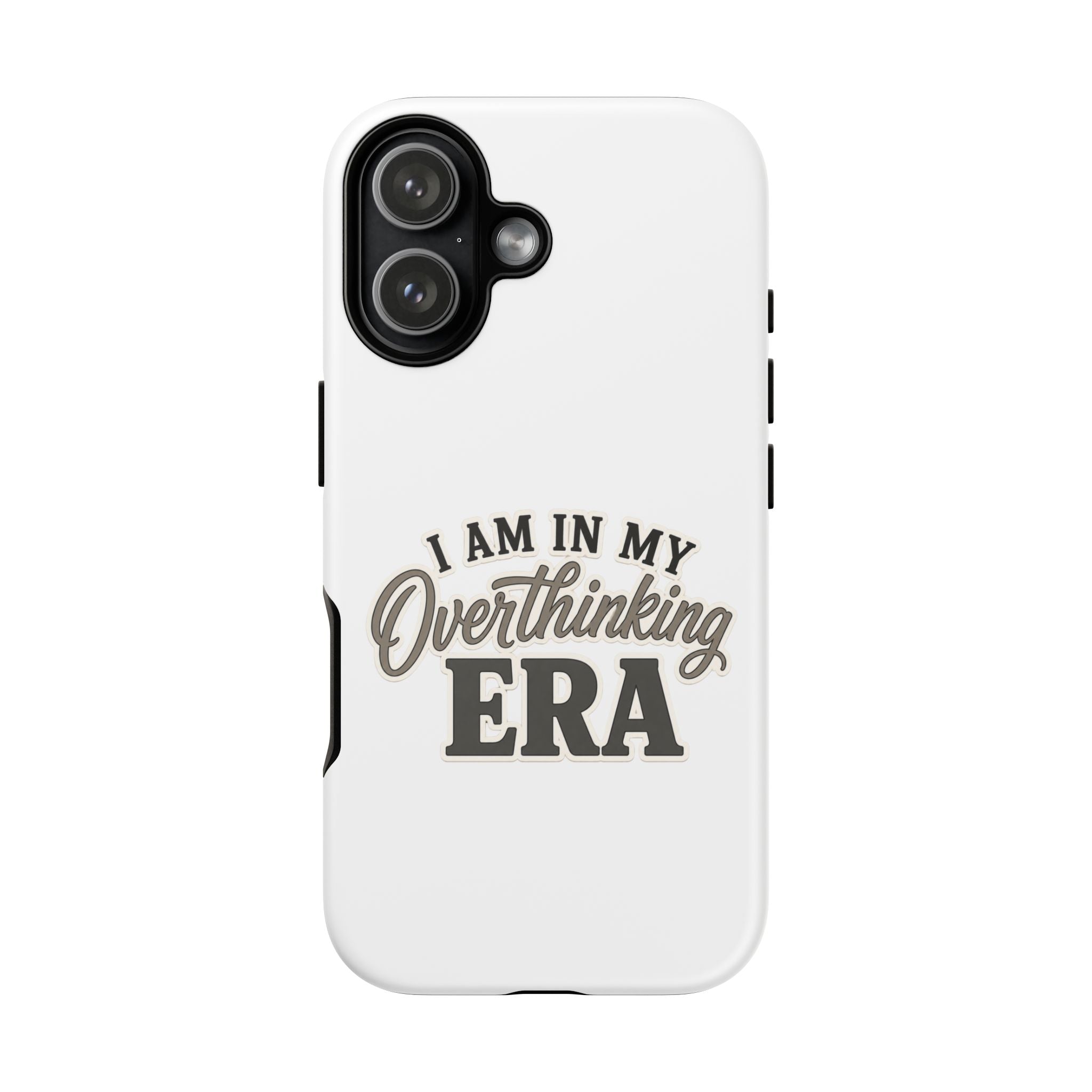 I Am In My Overthinking Era Phone Case Funny Anxiety Phone Case ADHD Tough Case Mental Health Gift Neurodivergent iPhone Samsung Case