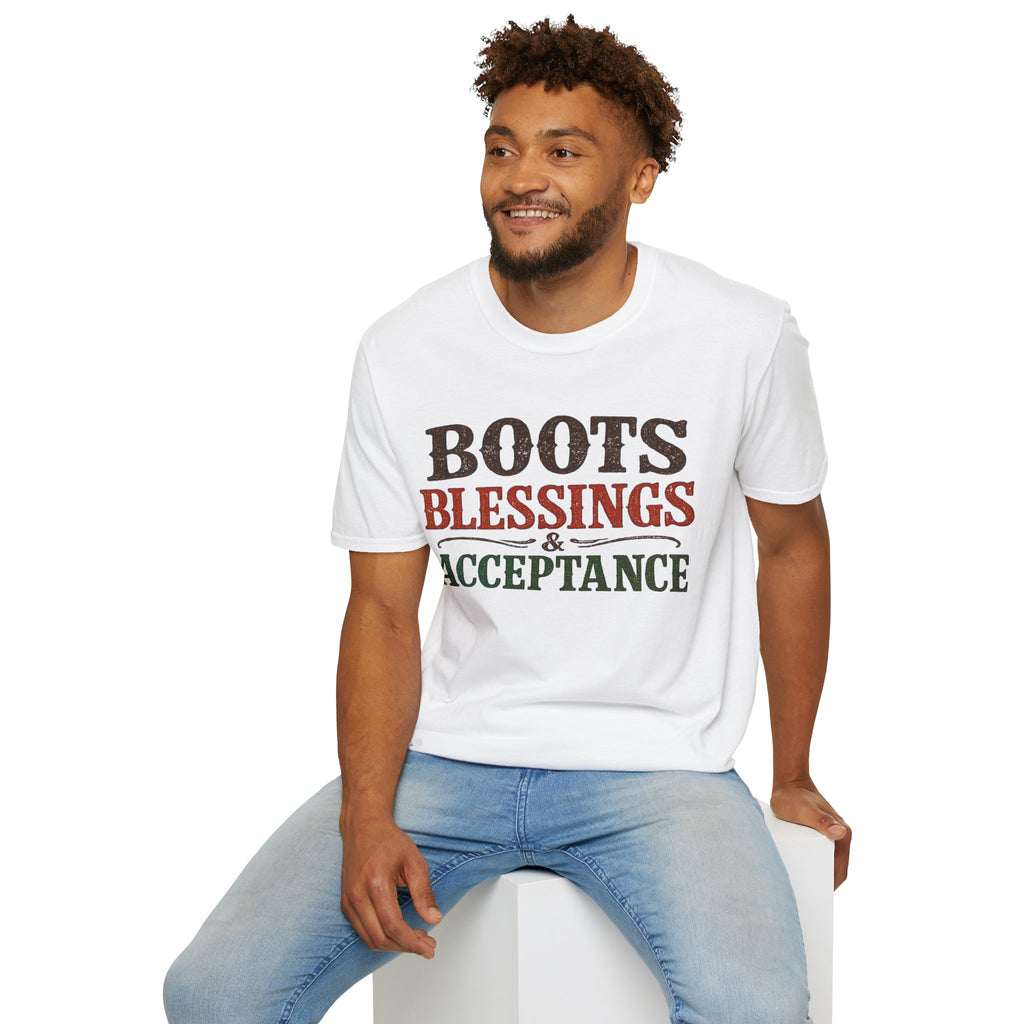 Boots Blessings & Acceptance T-Shirt | Western Typography, Rustic Faith Tee