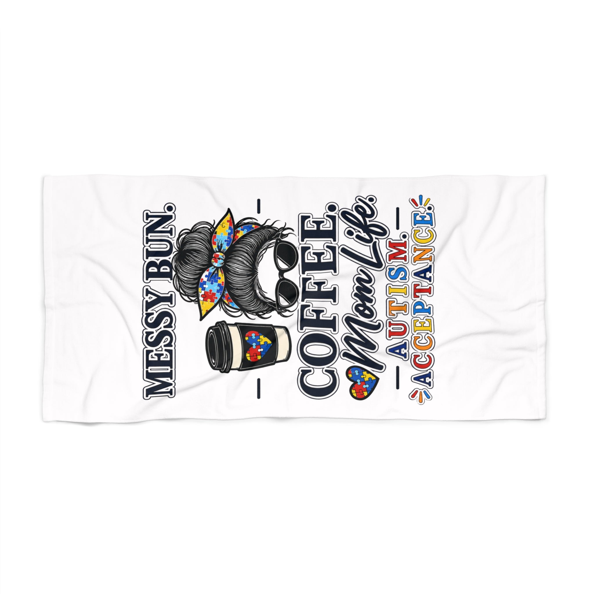 Messy Bun Coffee Mom Life Beach Towel | Autism Acceptance ribbon, colorful design
