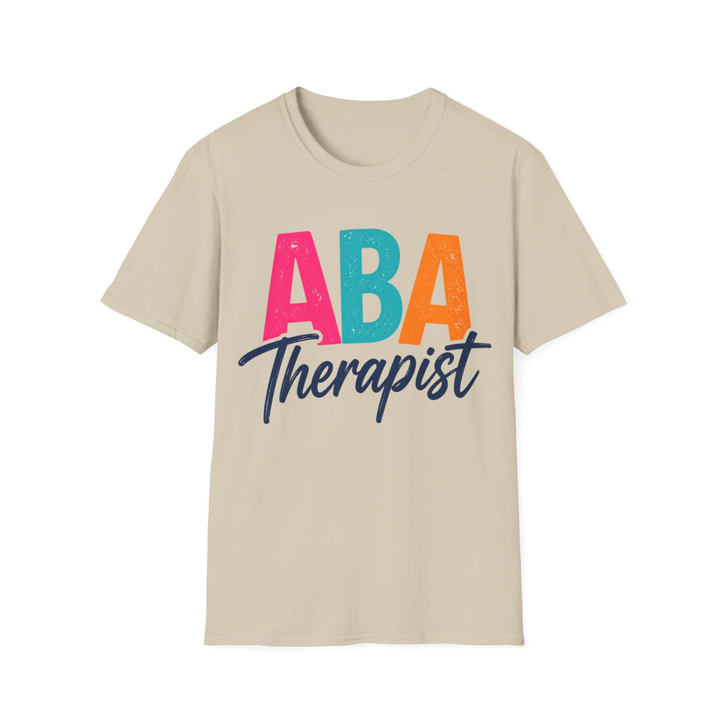 ABA Therapist Shirt  Behavior Technician Gift BCBA RBT Autism Therapist Tee Applied Behavior Analysis Shirt