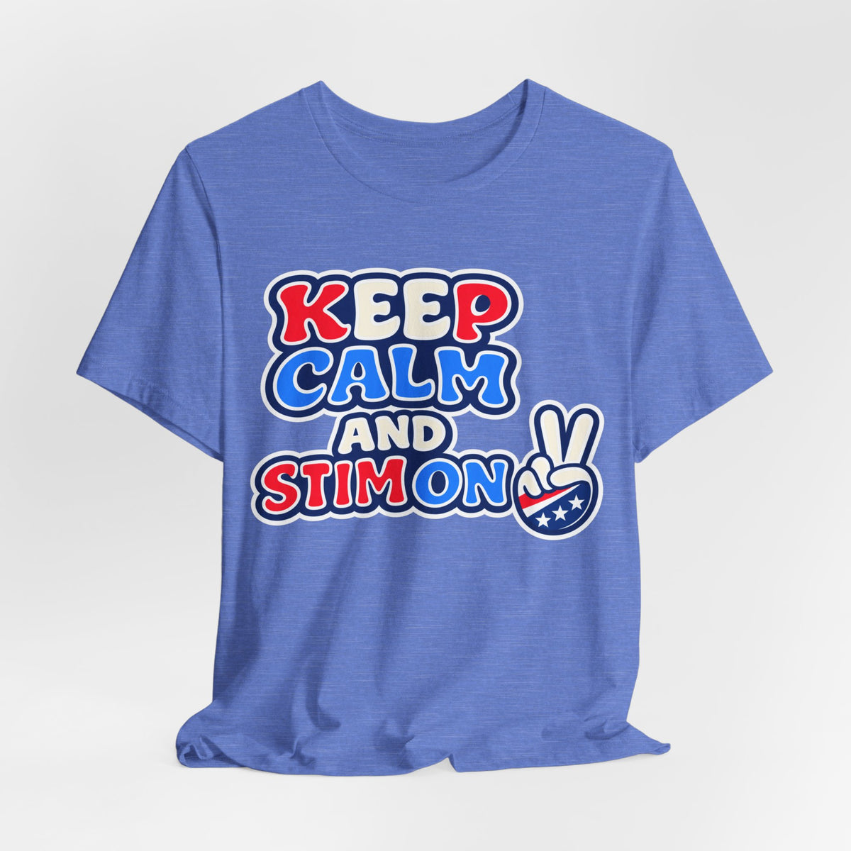Keep Calm and Stim On Shirt Autism Awareness T Shirt Retro Peace Sign Tee Red White Blue Neurodiversity Sensory Support Gift
