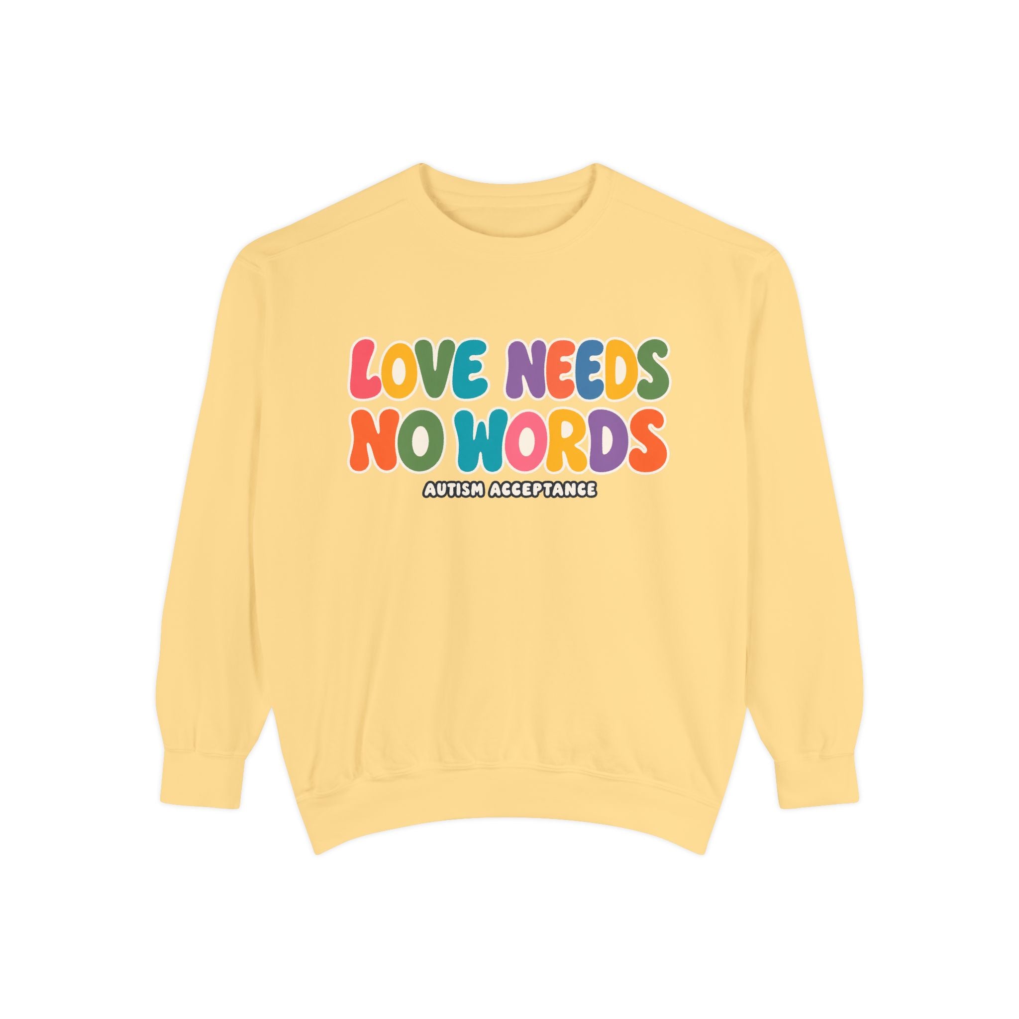 Love Needs No Words Sweatshirt, Rainbow Bubble Letter Crewneck, Autism Acceptance Hoodie, Nonverbal Autism Colorful Sweatshirt Gift