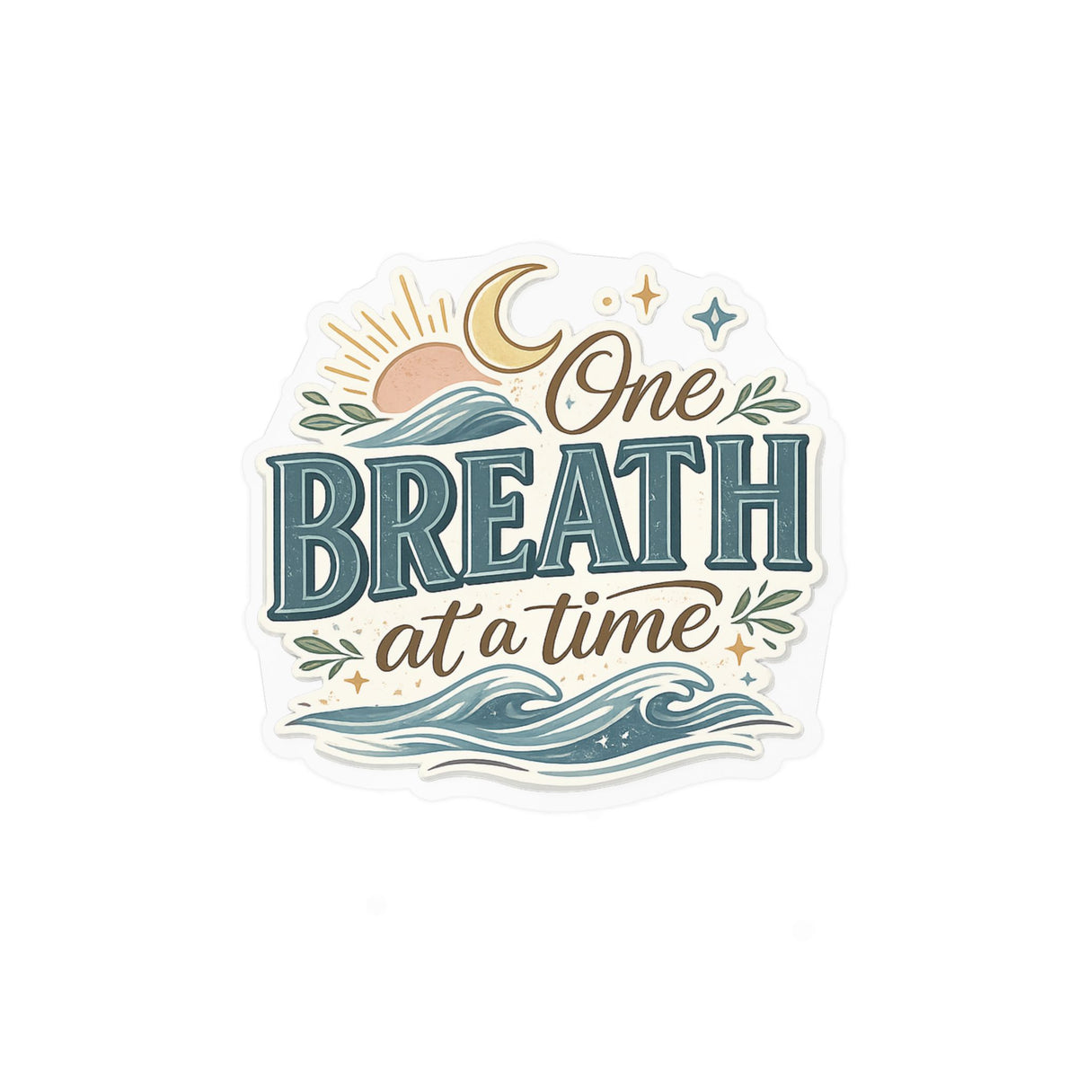 One Breath at a Time Kiss-Cut Vinyl Decal | Calm Waves Sun & Moon Sticker