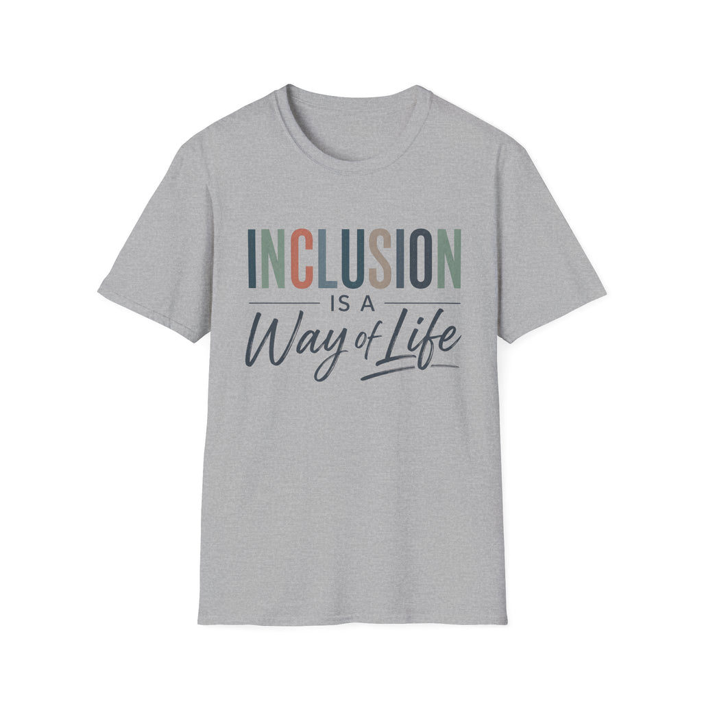 Inclusion Is A Way Of Life Shirt Inclusion Matters T Shirt Inclusive Education Tee Special Education Teacher Gift Diversity Acceptance Shirt
