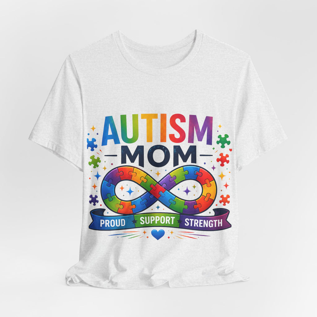 Autism Mom Shirt, Autism Infinity Ribbon Tee, Proud Autism Mom Gift, Autism Acceptance Shirt, Special Needs Mom, Inclusion Apparel