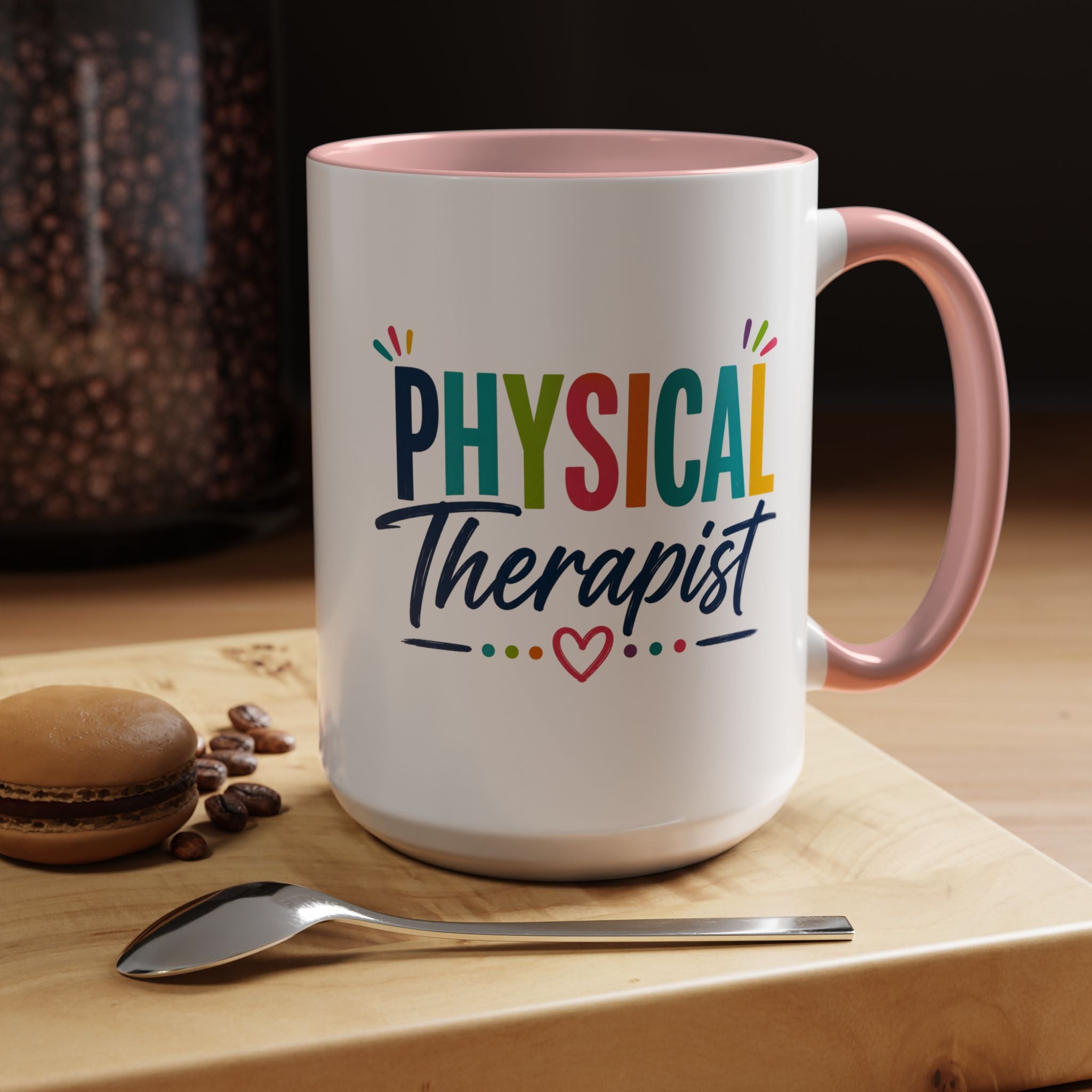 Physical Therapist Mug | Accent Coffee Mug 11oz 15oz