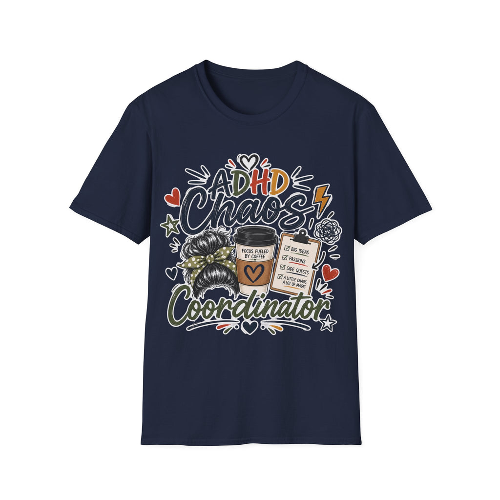 ADHD Chaos Coordinator Shirt | Funny ADHD T-Shirt | ADHD Awareness Graphic Shirt | Mental Health Gift | Coffee & Chaos Apparel