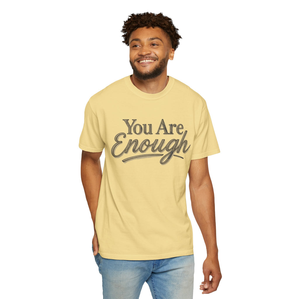 You Are Enough Shirt Inspirational T Shirt Positive Affirmation Tee Mental Health Awareness Shirt Self Love Gift Motivational Apparel