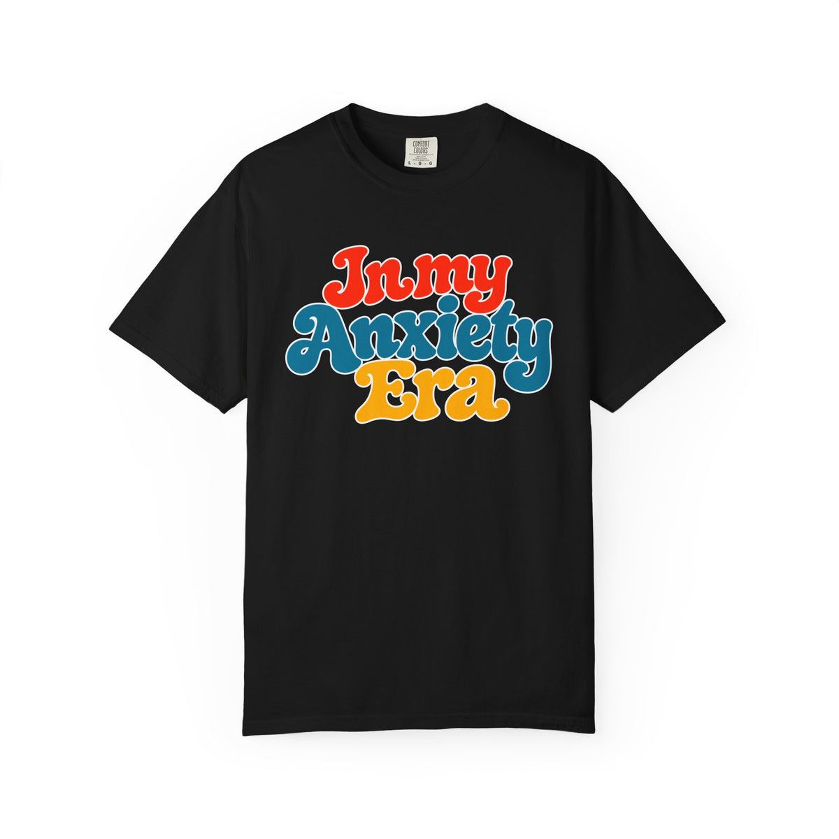 I Am In My Anxiety Era Shirt Anxiety Awareness T Shirt Mental Health Tee Cute Pastel Graphic Shirt Self Care Gift Unisex Apparel