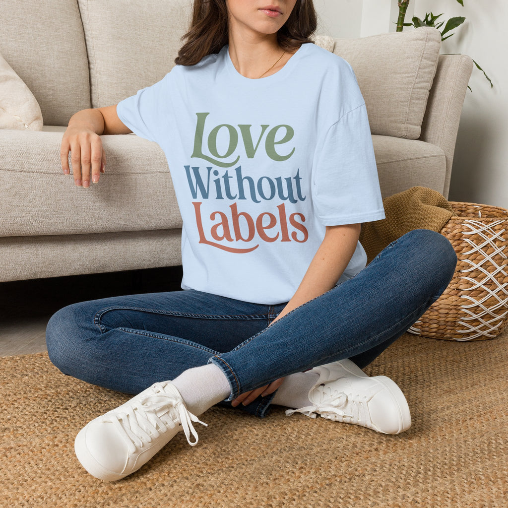 Love Without Labels T-Shirt, Inclusive Typography Tee, Autism Acceptance Shirt, Disability Inclusion Gift, Special Education Teacher Tee