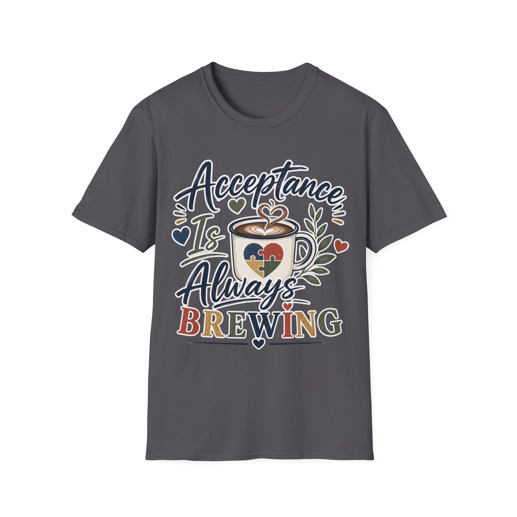Acceptance Is Always Brewing Shirt | Coffee Lover T-Shirt | Autism Acceptance Tee | Inclusive Graphic Shirt | Barista Gift