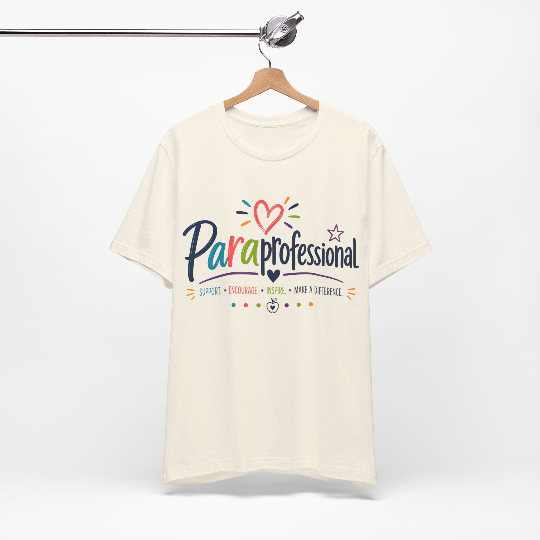 ParaProfessional T‑Shirt — Colorful Heart Design, Support Encourage Inspire Tee