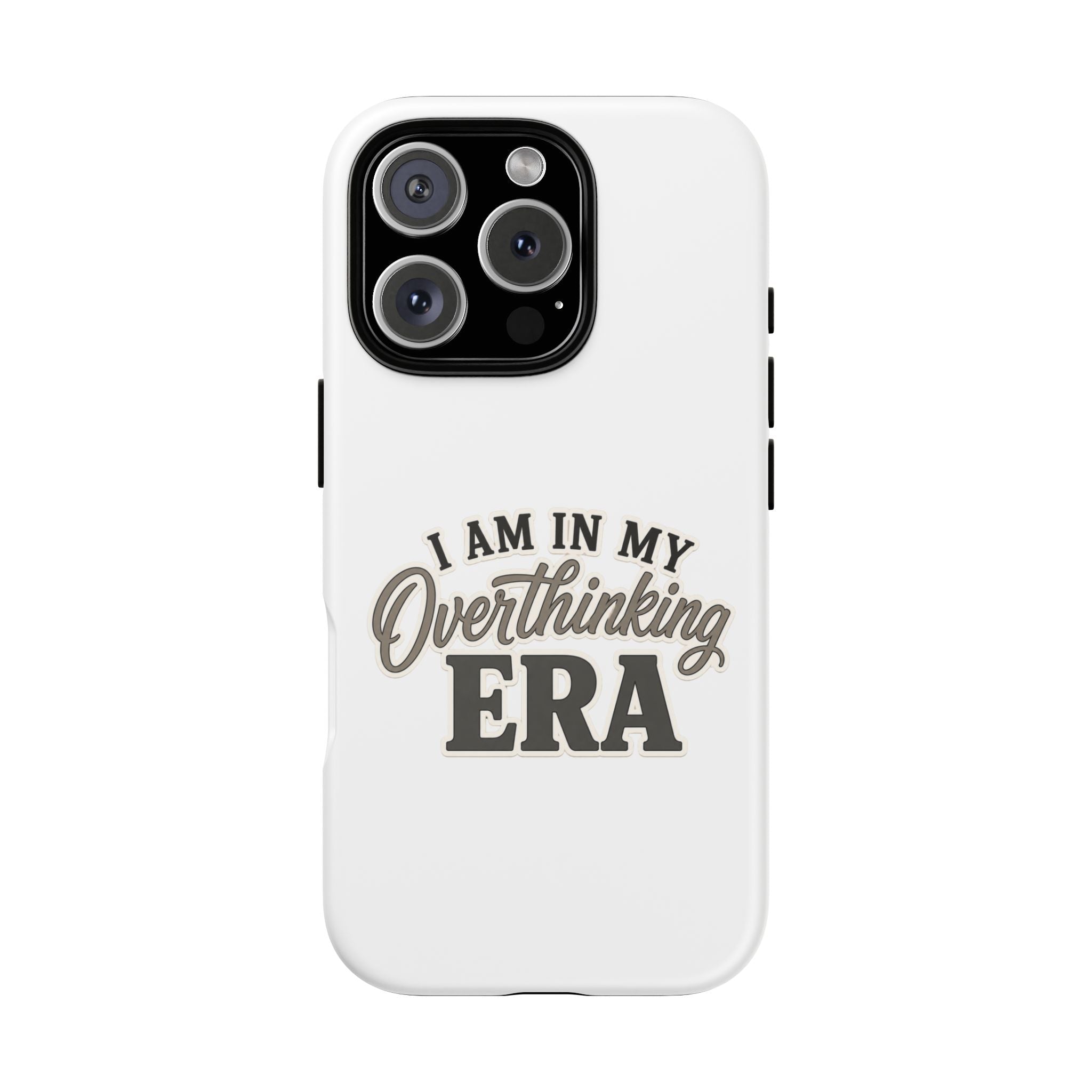 I Am In My Overthinking Era Phone Case Funny Anxiety Phone Case ADHD Tough Case Mental Health Gift Neurodivergent iPhone Samsung Case