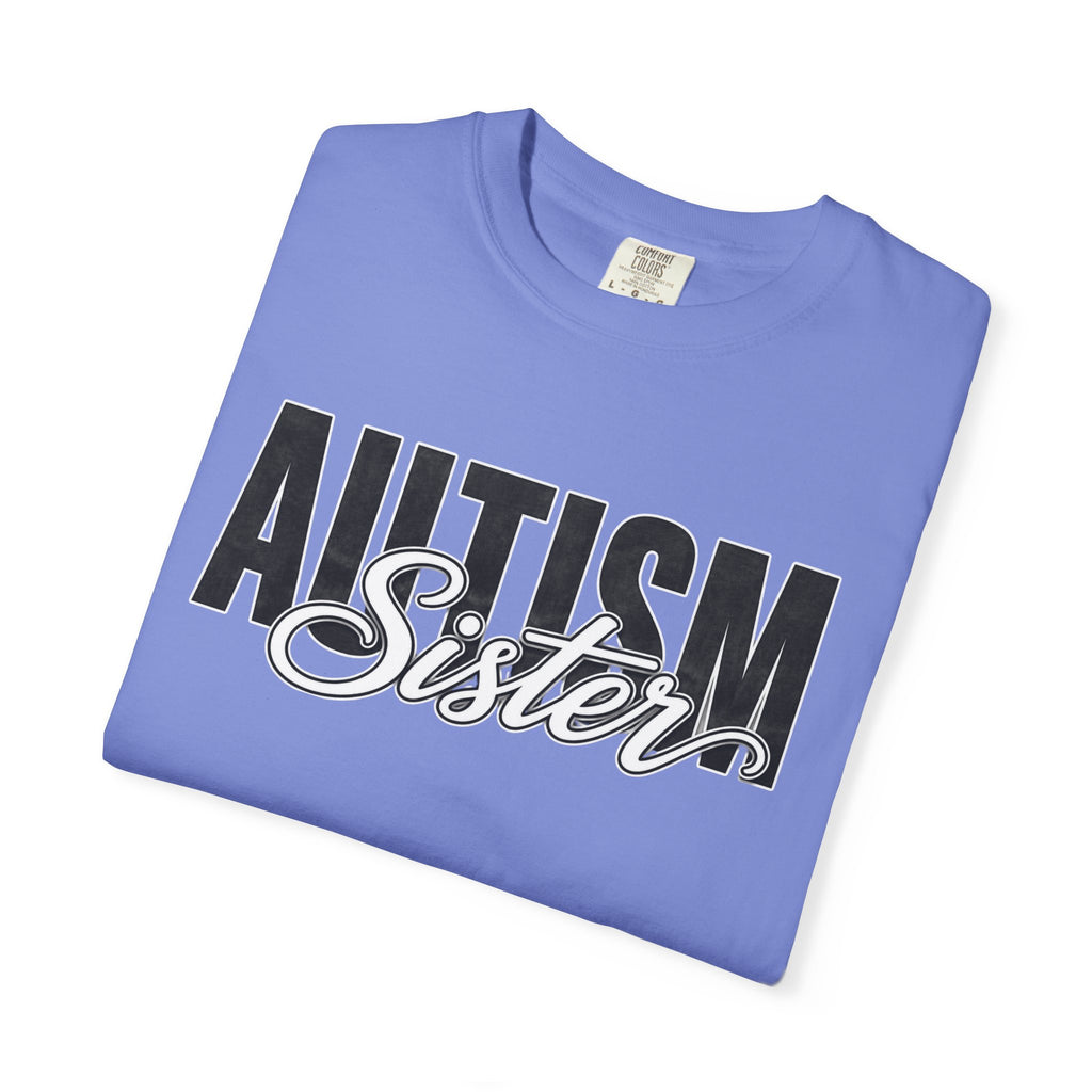 Autism Sister Shirt Proud Autism Sister T Shirt Autism Awareness Autism Acceptance Gift Puzzle Heart Special Needs Sibling Tee