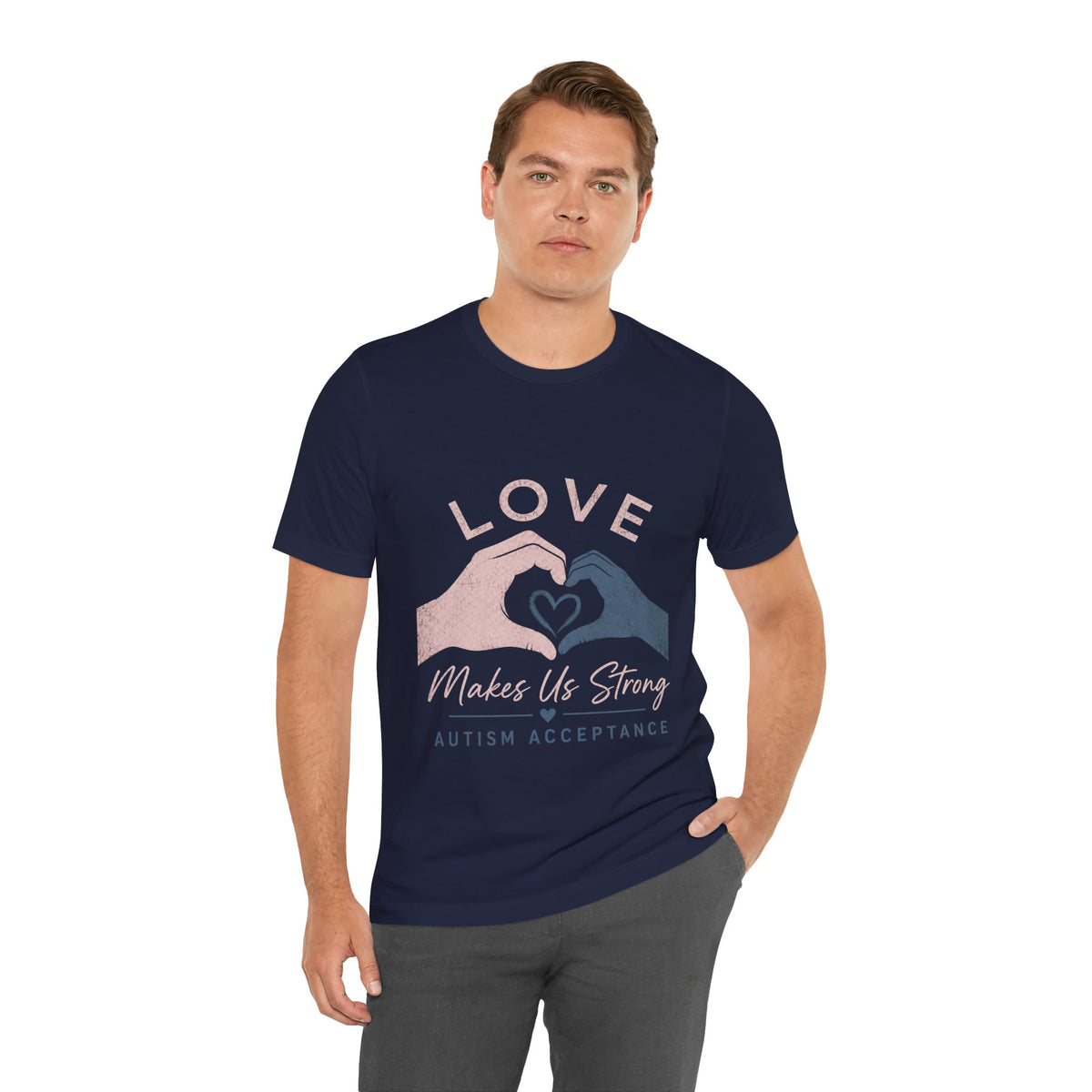 Love Makes Us Strong Autism Acceptance T-Shirt | Heart Hands Tee