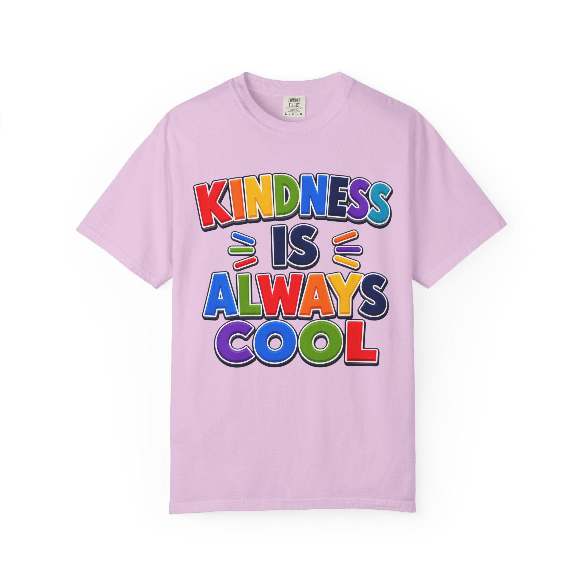Kindness Is Always Cool T-shirt | Rainbow Positive Message Tee