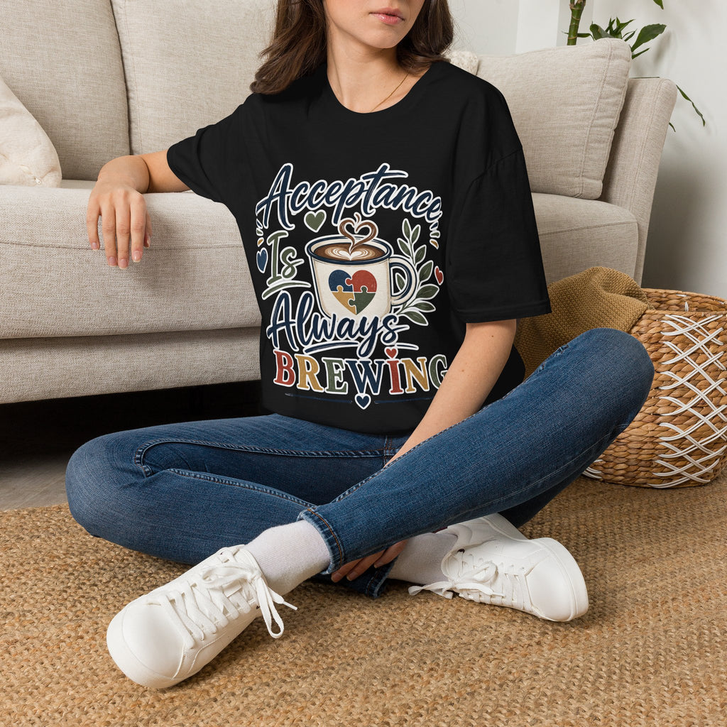 Acceptance Is Always Brewing Shirt | Coffee Lover T-Shirt | Autism Acceptance Tee | Inclusive Graphic Shirt | Barista Gift