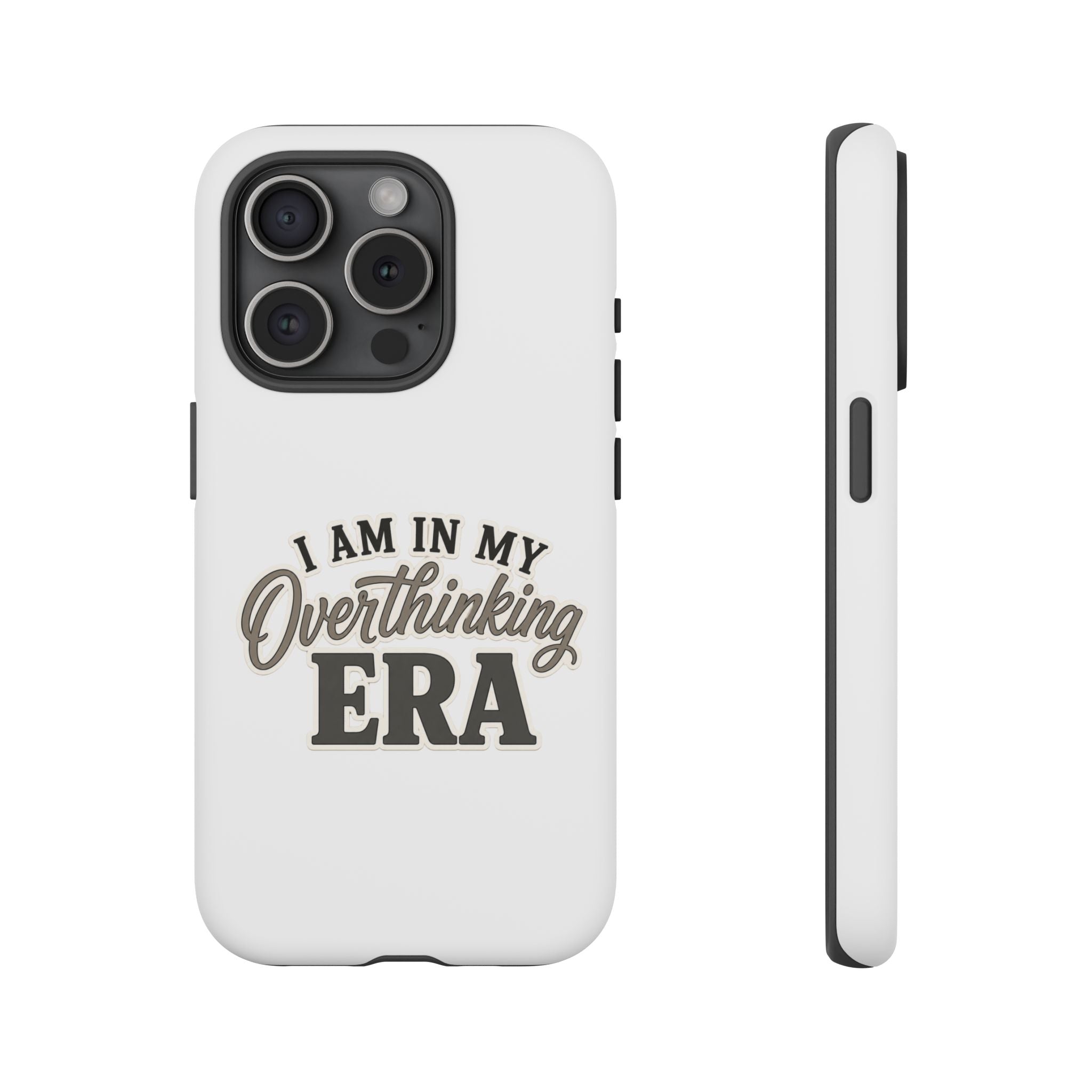 I Am In My Overthinking Era Phone Case Funny Anxiety Phone Case ADHD Tough Case Mental Health Gift Neurodivergent iPhone Samsung Case