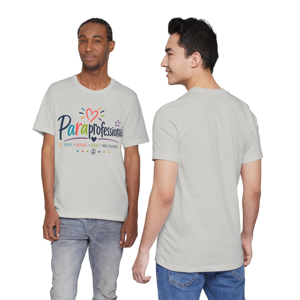 ParaProfessional T‑Shirt — Colorful Heart Design, Support Encourage Inspire Tee