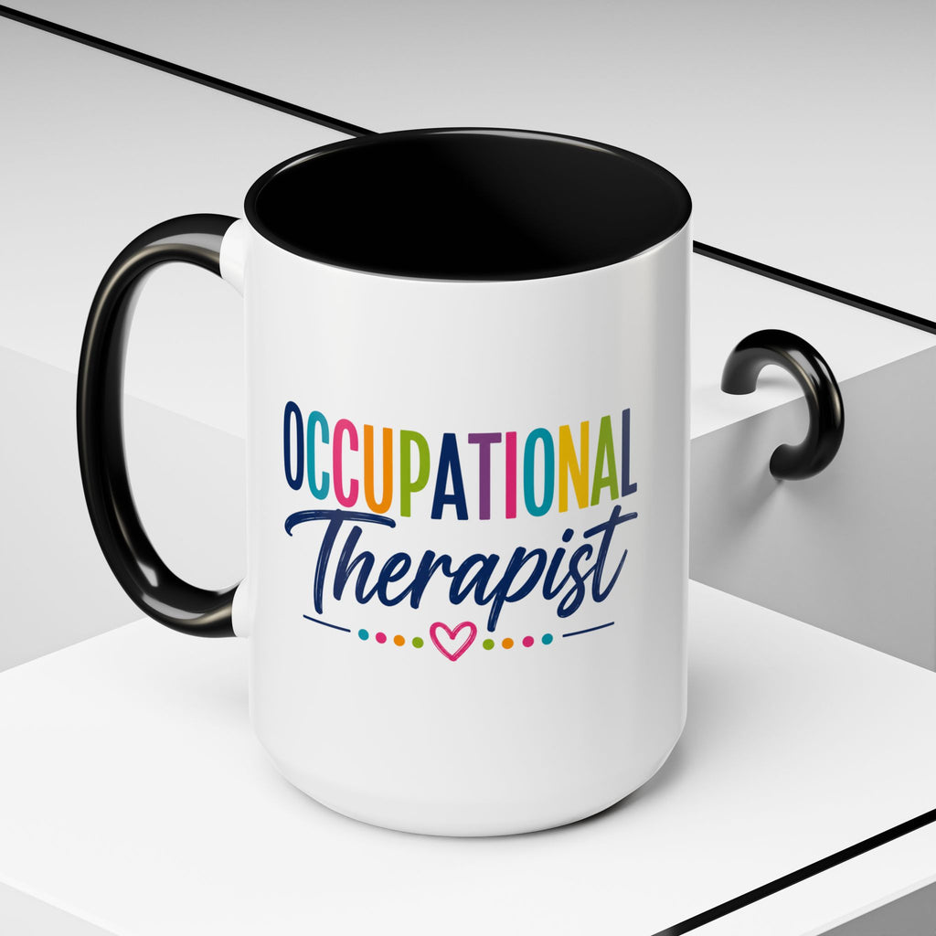 Occupational Therapist Mug | Accent Coffee Mug, Colorful Script 11oz 15oz