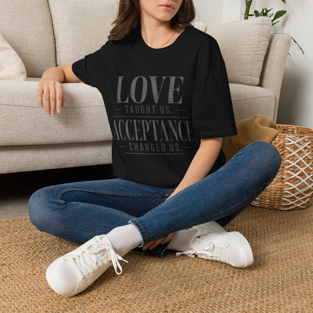 Love Taught Us Acceptance T-Shirt | Inspirational Typography Tee | Special Needs | Inclusion