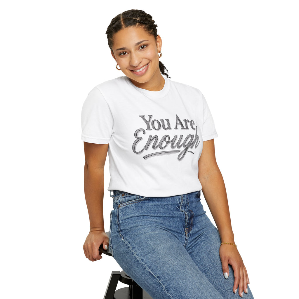 You Are Enough Shirt Inspirational T Shirt Positive Affirmation Tee Mental Health Awareness Shirt Self Love Gift Motivational Apparel