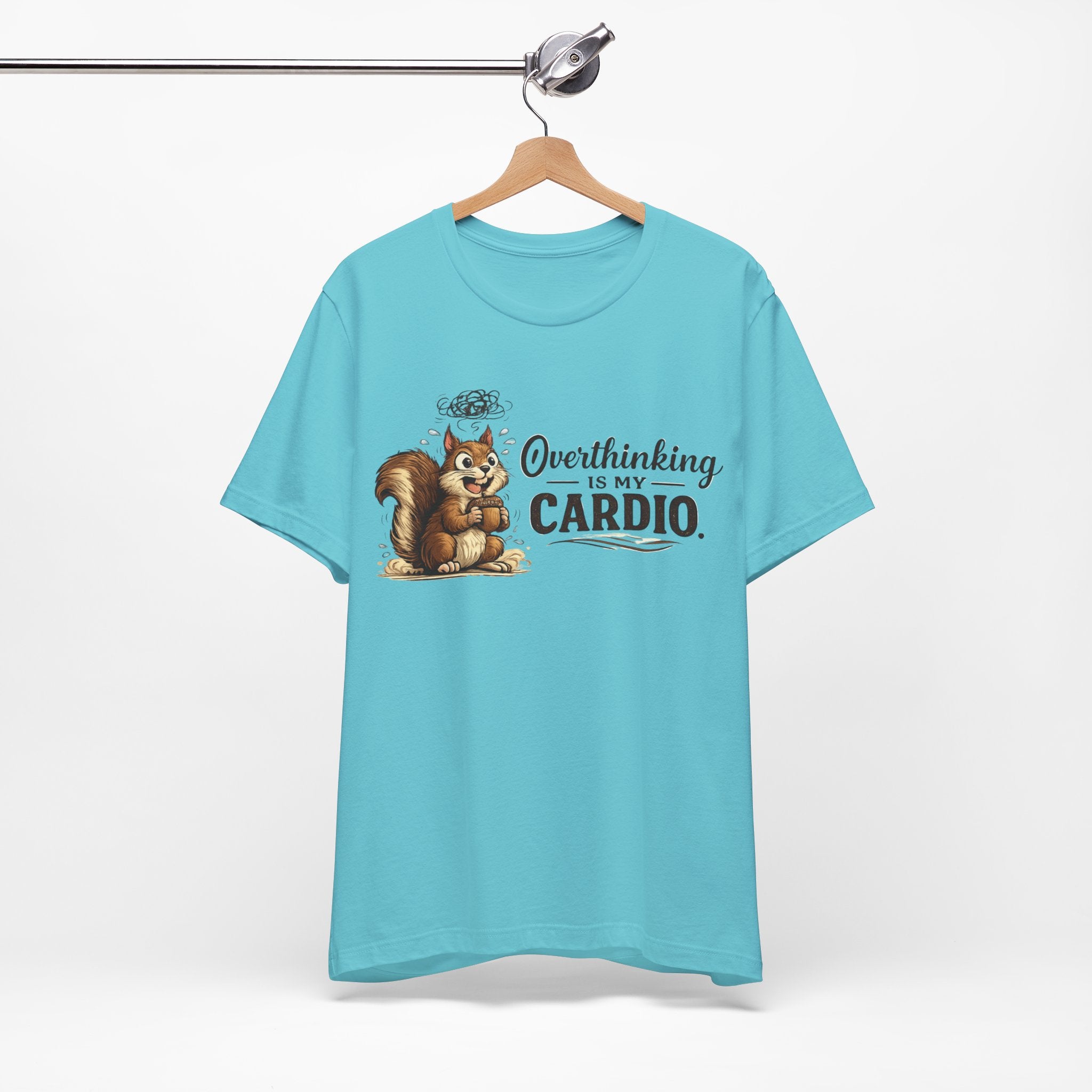 Overthinking Is My Cardio Shirt Funny Anxiety T Shirt ADHD Overthinking Tee Squirrel Graphic Mental Health Gift Neurodivergent Apparel