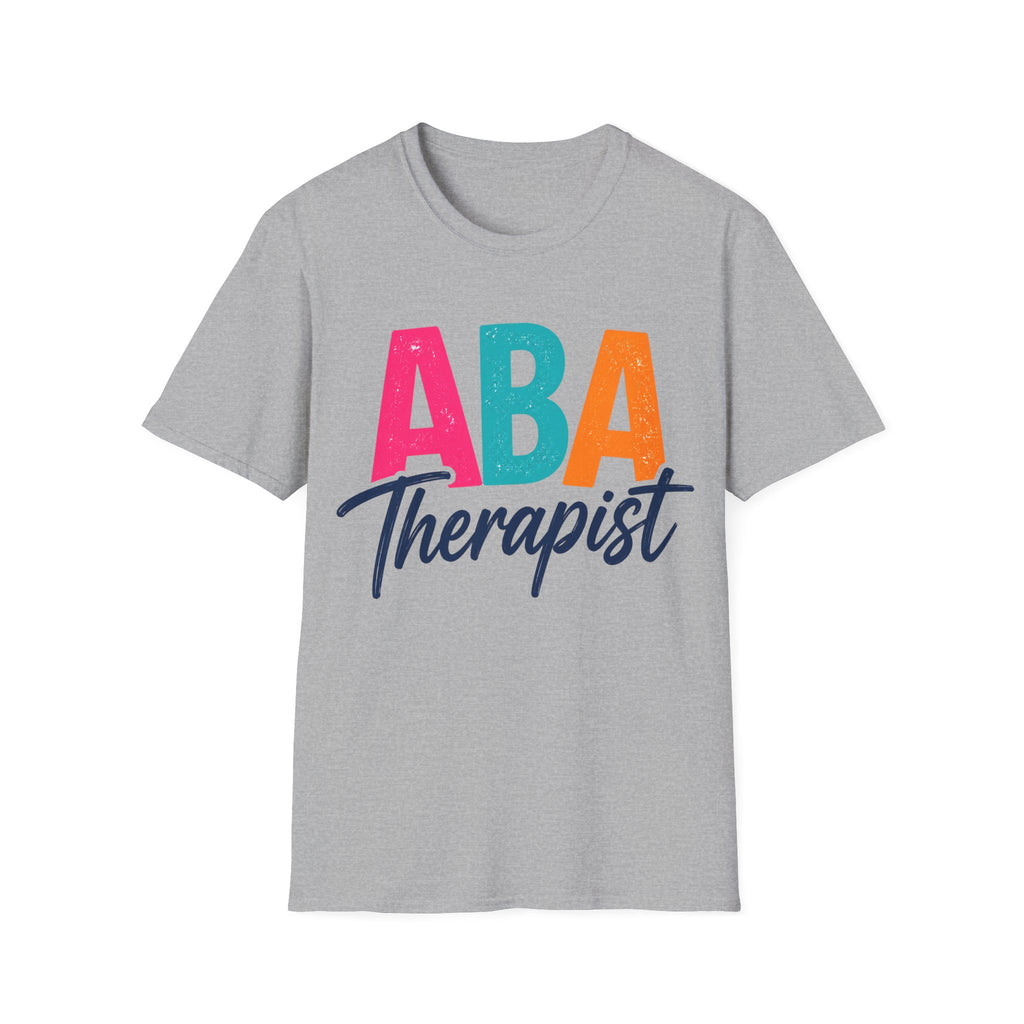 ABA Therapist Shirt  Behavior Technician Gift BCBA RBT Autism Therapist Tee Applied Behavior Analysis Shirt