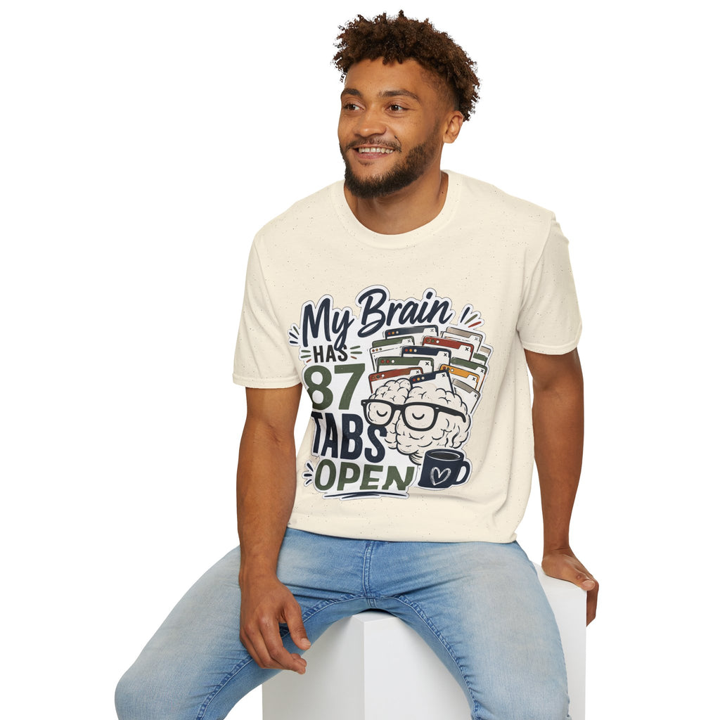 My Brain Has 87 Tabs Open Shirt | Funny ADHD T-Shirt | Overthinking Graphic Tee | Coffee Lover Shirt | Neurodivergent Humor | Mental Health